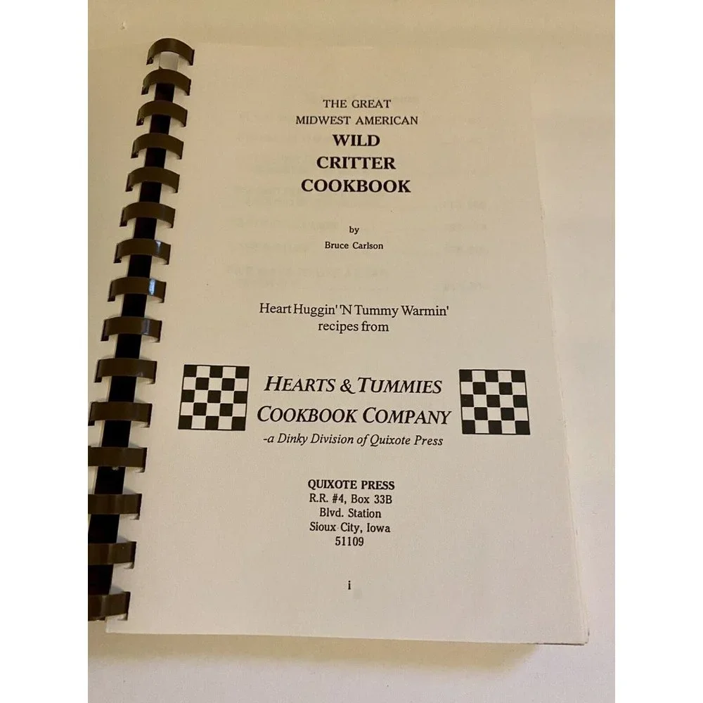 Vintage 1992 Spiral Great Midwest American Wild‎ Critter Cookbook, Bruce Carlson